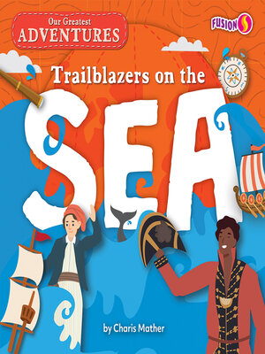cover image of Trailblazers on the Sea